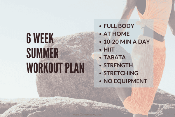 6 Week Summer Body Workout Plan {FREE PDF}