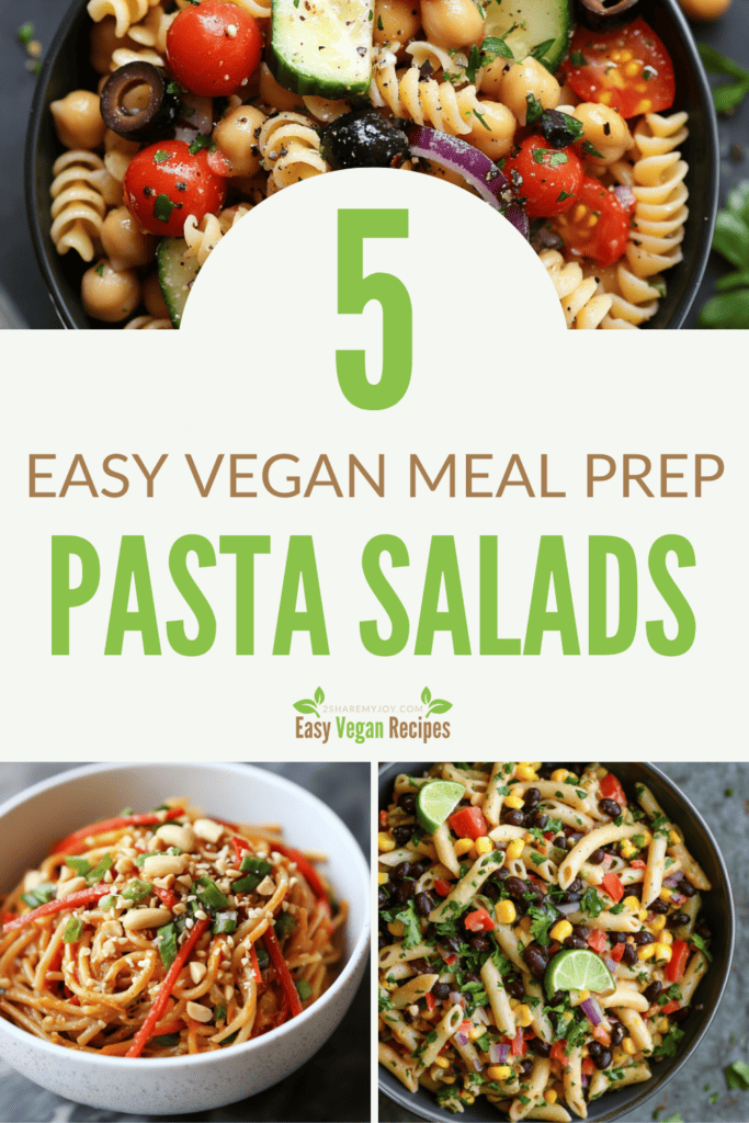 Easy Vegan Pasta Salad Recipes – Simple, Meal Prep-Friendly & Perfect for On-the-Go!
