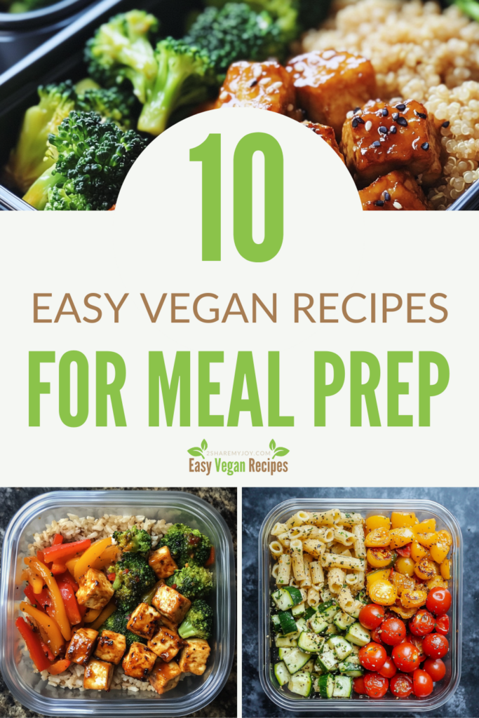 Want to eat healthy all week without the hassle? These 10 vegan meal prep ideas will keep you full, energized, and stress-free! 🥕🥣 Perfect for weight loss, budget-friendly, and meal prep-approved. Pin now! 📌 #HealthyVeganMeals #PlantBased