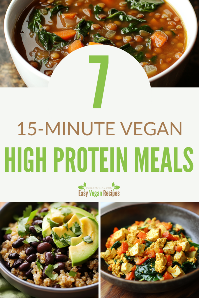 Easy High-Protein Vegan Meals: If you’re short on time but need a high-protein vegan meal, these 7 quick recipes are for you! Ready in just 15 minutes, these meals are full of plant-based protein to keep you satisfied and energized. Try everything from lentil soups to protein-packed smoothies and find your new favorite meal. Perfect for breakfast, lunch, or dinner, these meals are both easy and nutritious. Explore the recipes and get started now! #QuickVeganMeals #ProteinPackedVegan