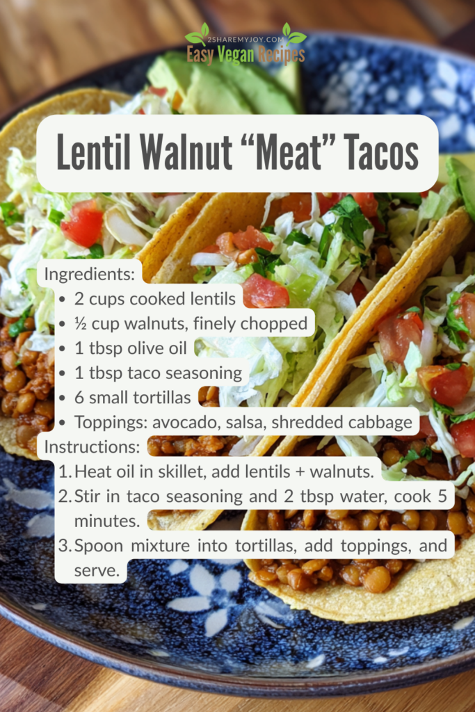 lentil walnut meat tacos. Healthy quick vegan fall dinner with plant based protein